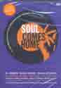 Soul Comes Home DVD