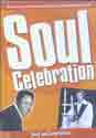 SOUL CELEBRATION - Soul and Inspiration